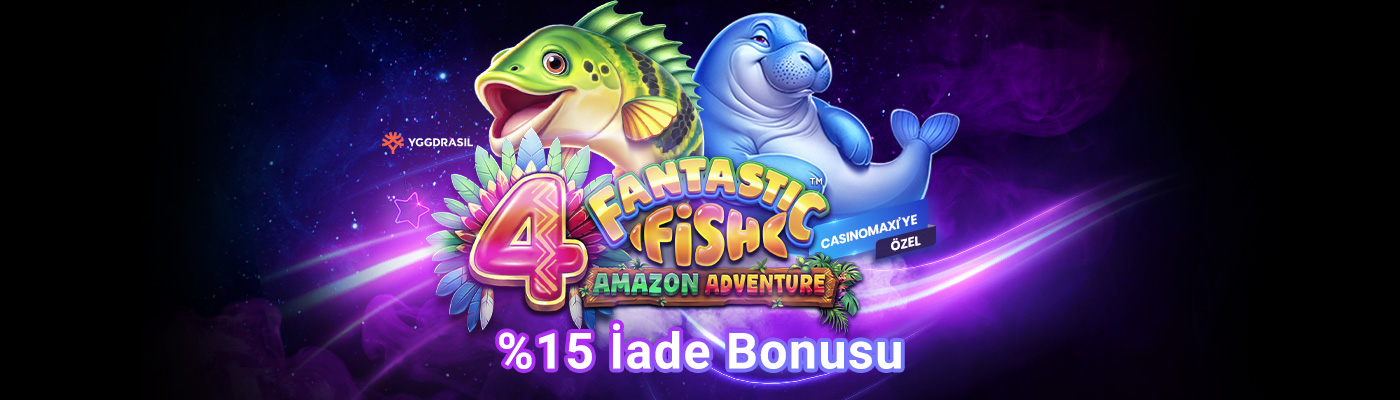 Yeni ve Özel Slottan %15 İade Bonusu fantastic fish